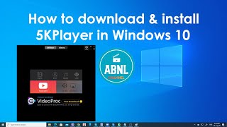 5KPlayer   How to download and install in Windows 10 screenshot 5