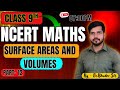 PART–12 || CLASS-09TH || SURFACE AREA AND VOLUME ||CLASS-09TH MATHS NCERT|| By-Er.BhudevSir