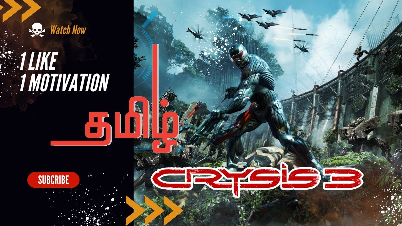 Crysis 3 Tamil Part 1 Best Shooting & Sci fi Game 
