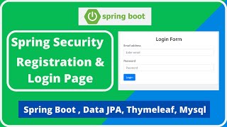 Login Page Using Spring Security|Registration Module Spring Security |Spring Boot,Data JPA,Thymeleaf
