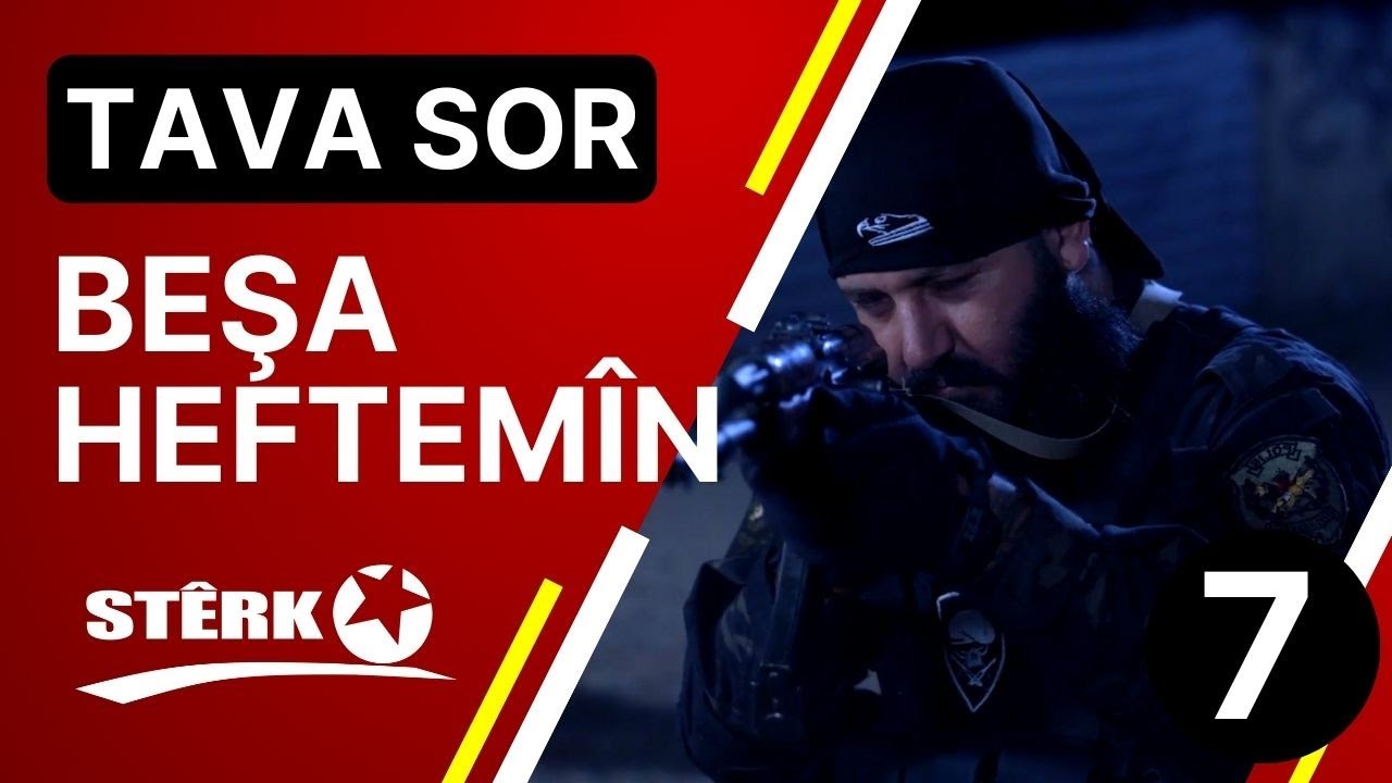 Tava Sor - Beşa 7.