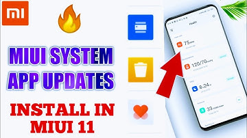 MIUI System app updates|Get Miui 12 apps in miui 11|MI Health| App Vault  |Mi Cleaner app update