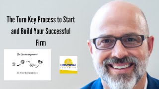 The Turn Key Process to Start and Build Your Successful Firm