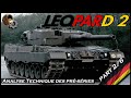 LEOPARD 2 ! L&#39;Analyse Technique des Pré-Séries ! (2/6)