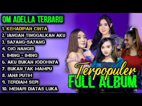 ADELLA FULL ALBUM KEHADIRAN CINTA 2021