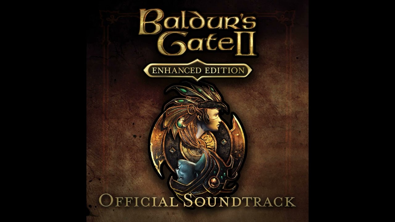 Baldurs Gate 2: Shadows of Amn - Enhanced Edition Full Soundtrack