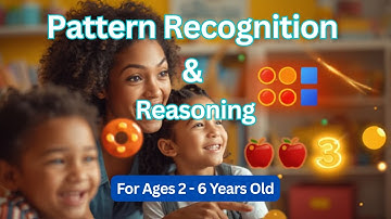 Pattern Recognition & Reasoning for 2–6 Year Olds | Early Learning | BrainyBubba #educationalvideos