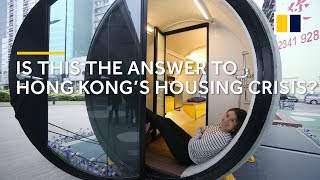 Live in a water pipe: potential answer to Hong Kong's housing crisis