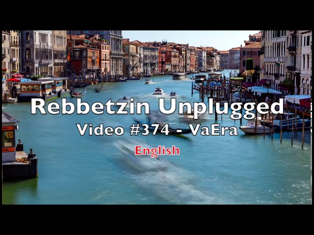 🎬 Tips for the Perfect Collaboration! - Parshat VaEra - Jewish Venice ft. Rebbetzin Unplugged
