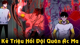 Kẻ Triệu Hồi Đội Quân Ác Ma, Thức Tỉnh Thành Vị Vua Hắc Ám | Full Phần 1 Review Truyện