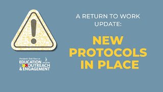 Return To Work Update: New Protocols in Place screenshot 5