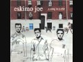 Eskimo Joe - Smoke