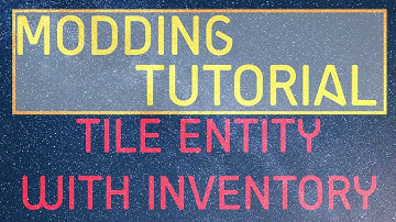 Minecraft Modding Tutorial | Tile Entity With Inventory (1.10.2,1.11.2)