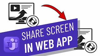 How to share your screen during a Microsoft Teams meeting in web app