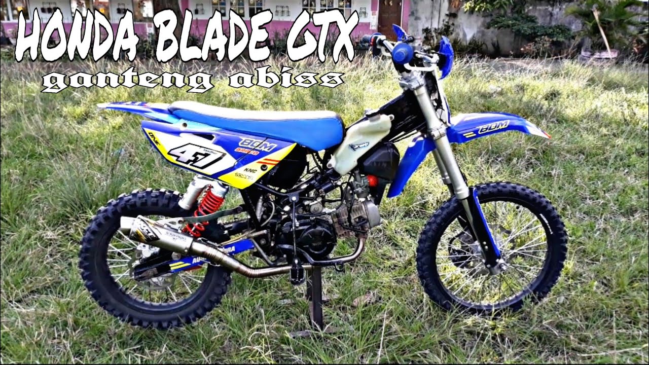 HONDA BLADE GTX 110cc MODIFIKASI 2020 YouTube