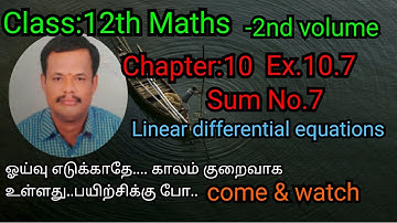 Class 12 maths Chapter 10 Ex.10.7|Linear differential equations sum(7)