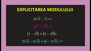 Explicitare modul clasa a 7 a matematica exercitii rezolvate modul cu radicali modulul nr real