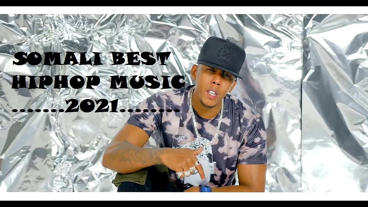 SOMALI HIPHOP 2021 BEST MIXTAPE - YouTube