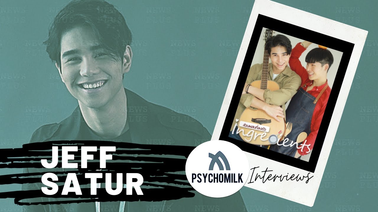 JEFF SATUR talks to PsychoMilk | Boyslove Profiler Exclusive