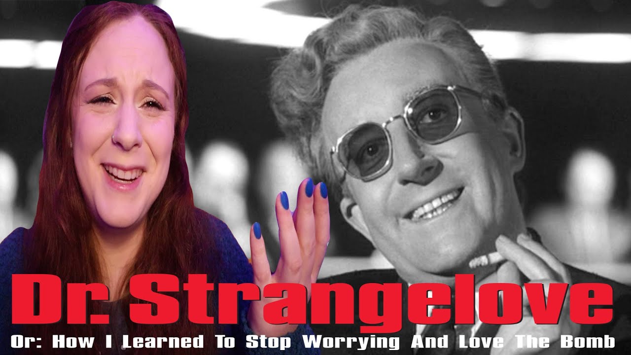 Dr Strangelove FIRST TIME WATCHING reaction commentary  