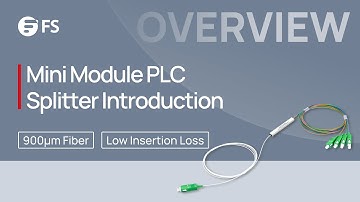 Mini Module PLC Splitter Overall Introduction | FS