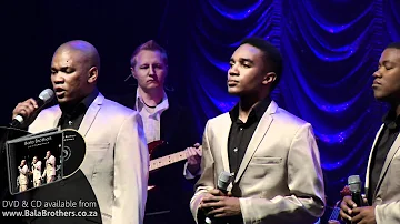 Bala Brothers - Nella Fantasia (Live at Emperors Palace)