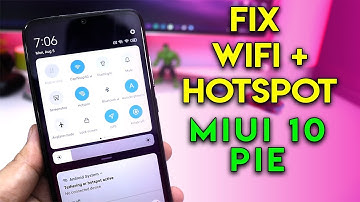 FIX WiFi And Hotspot on MIUI 10 Pie ROMS | Enable Hotpsot + Wifi On Redmi Note 5 Pro, Note 7 Pro