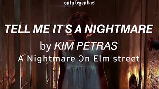 Tell Me It's A Nightmare by Kim Petras (A Nightmare On Elm Street) | TRADUÇÃO-LEGENDADO