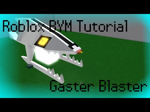 Roblox Bym Gaster Blaster Tutorial Youtube - gaster blaster roblox model