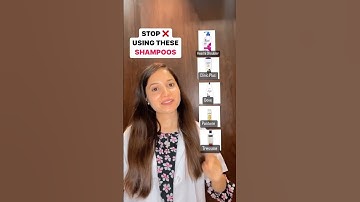 Stop Using These Shampoos