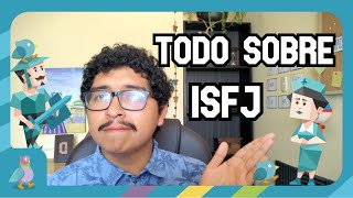 Todo sobre ISFJ (Sin tecnicismos)