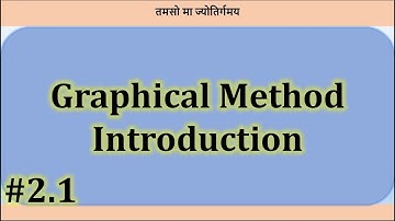 Graphical Method - Introduction