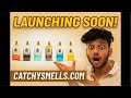 We’re launching  6 brand new perfumes from Catchysmells! Stay tuned on www.CatchySmells.com
