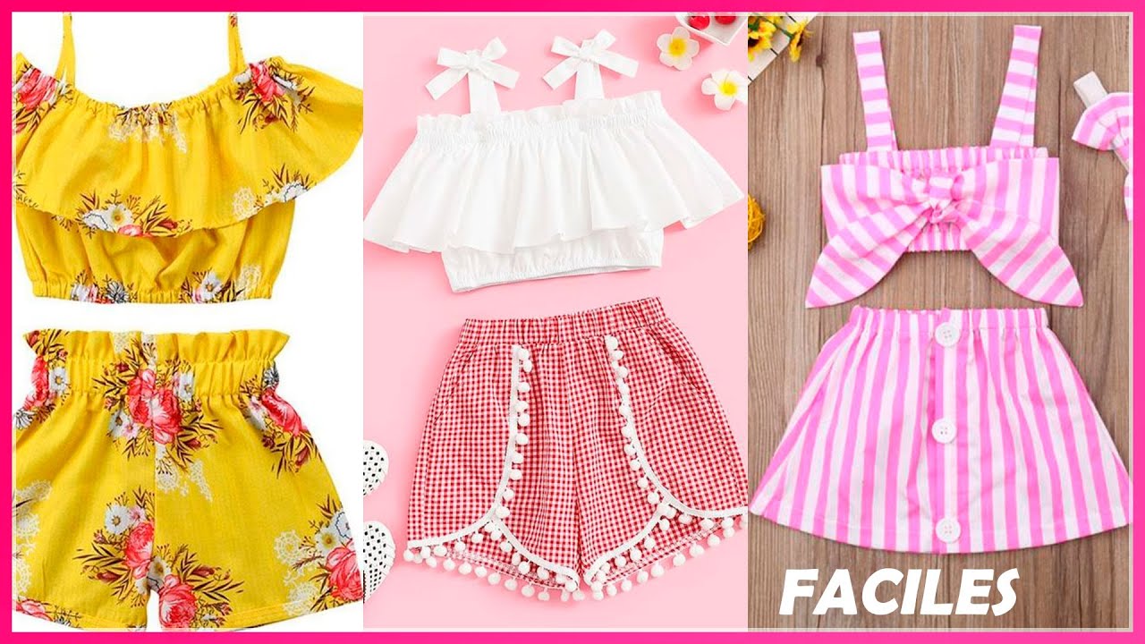 HERMOSOS para nuestras niñas de short y blusas - YouTube