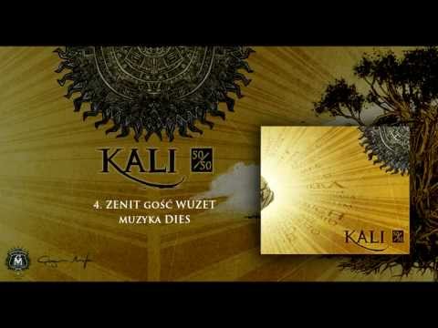 04. Kali ft. Wuzet - Zenit (prod. Dies)