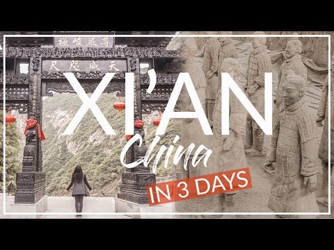 Complete Tour Guide to Xi'an China | China Vlog 2018, 西安, 华山