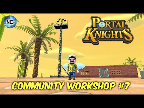Portal Knights Community Workshop #7