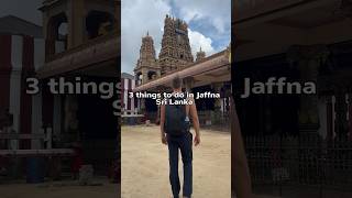 Jaffna, Sri Lanka 2023 travel travelguide2023 srilanka jaffna