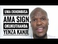 Uma Ekhombisa Ama Sign Okukuthanda, Yenza Kanje