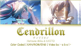 Cendrillon/サンドリヨン 10th Anniversary - Hatsune Miku & KAITO [KAN/ROM/ENG] Color Coded | Dios/Signal-P