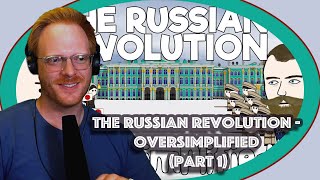 The Russian Revolution - OverSimplified (Part 1) Reacts