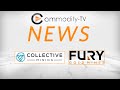 Mining news flash with fury gold mines and collective mining