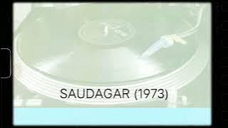 Sajna Hai Mujhe (Saudagar 1973) Asha Bhosle (LY & MD: RAVINDER JAIN) Vinyl with 320kbps.