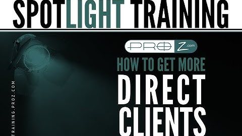 ProZ.com Spotlight Training - Find Direct Clients