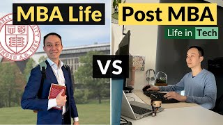 Comparing my MBA vs Post MBA Life | 2021 Cornell MBA graduate