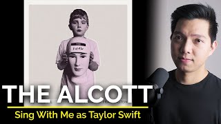 The Alcott (Male Part Only - Karaoke) - The National ft. Taylor Swift