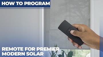 How to Program the Remote for Premier Modern Solar Shades | SelectBlinds.com