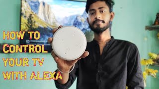HOW TO CONTROL YOUR TV WITH ALEXA