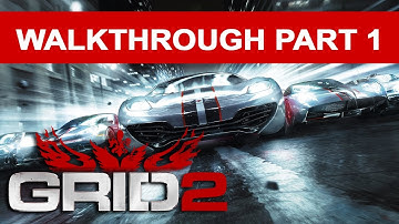 GRID 2 PC Walkthrough - Gameplay Part 1