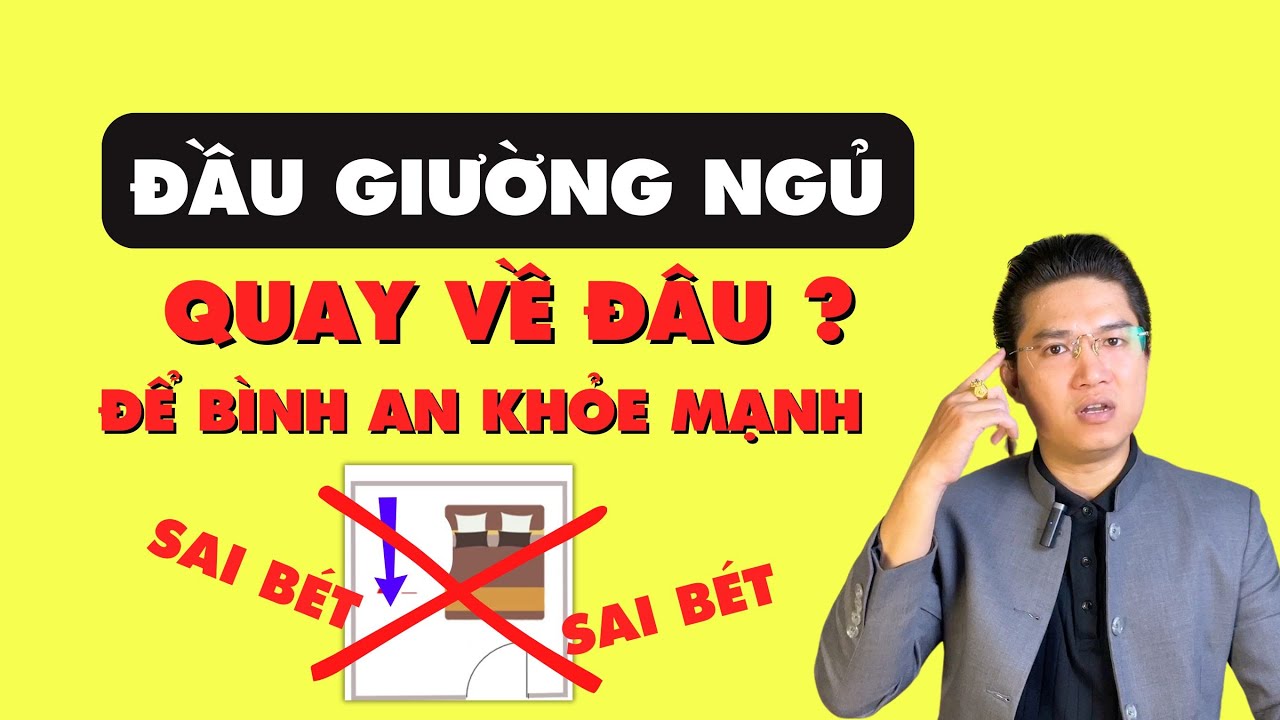 3 ĐẠI KỴ HƯỚNG GIƯỜNG NGỦ Để Bảo Toàn Sức Khỏe! Bên Ngoài Đang Hiểu Sai Nhiều Quá! Ai Cũng Phải Biết